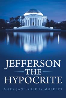 Jefferson the Hypocrite