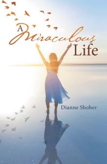A Miraculous Life