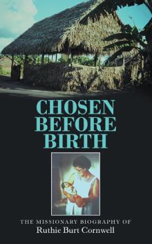 CHOSEN BEFORE BIRTH