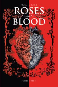 Roses and Blood