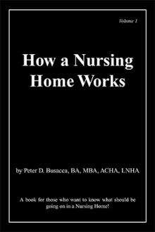 How a Nursing Home Works
