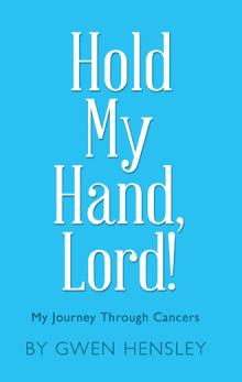 Hold My Hand, Lord!