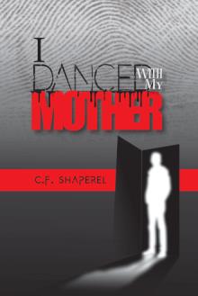 I Danced with My Mother