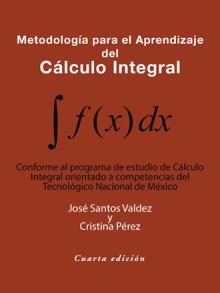 Metodología para el Aprendizaje del Cálculo Integral