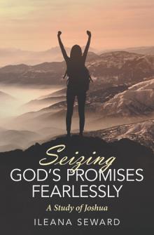 Seizing God’s Promises Fearlessly