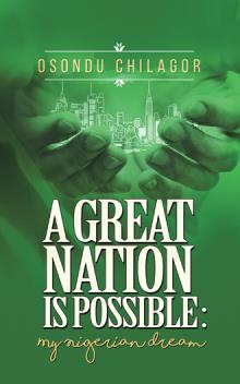 A Great Nation Is Possible