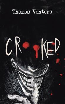 Crooked
