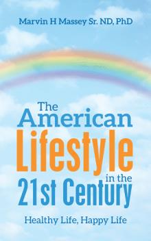 The American Lifestyle in the 21st Century