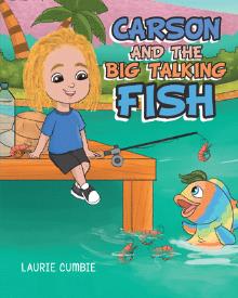Carson and the Big Talking Fish