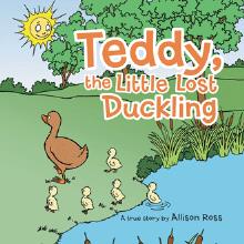 Teddy, the Little Lost Duckling