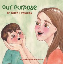 Our Purpose