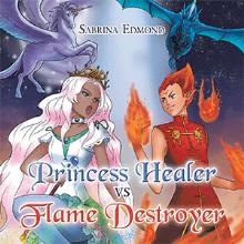 Princess Healer vs Flame Destroyer