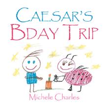Caesar’s Bday Trip