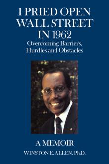 I Pried Open Wall Street In 1962