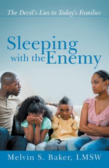 Sleeping with the Enemy