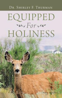 Equipped For Holiness