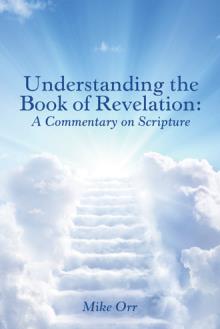 Understanding the Book of Revelation: