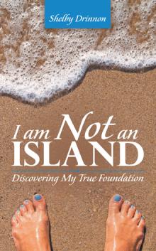 I am Not an Island