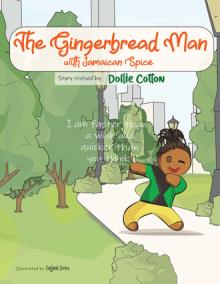 The Gingerbread Man with Jamaican Spice