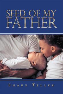 Seed Of My Father