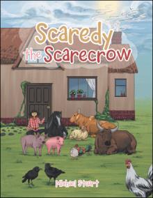 Scaredy the Scarecrow