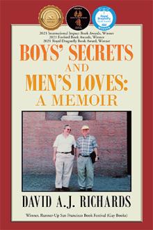 BOYS’ SECRETS AND MEN’S LOVES:
