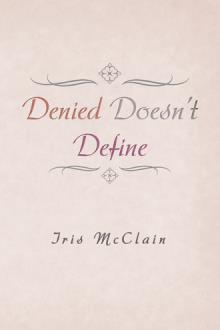 Denied doesn't Define