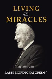 LIVING WITH MIRACLES