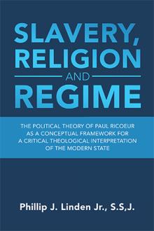 SLAVERY, RELIGION AND REGIME
