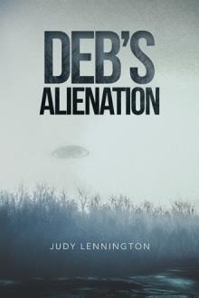 DEB’S ALIENATION