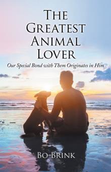 The Greatest Animal Lover