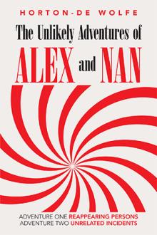 The Unlikely Adventures of Alex and Nan