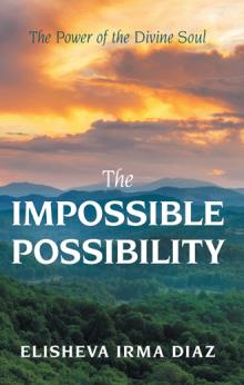 The Impossible Possibility
