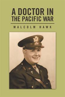 A DOCTOR IN THE PACIFIC WAR