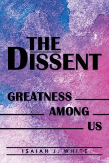 The Dissent