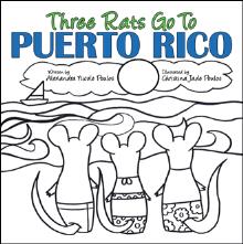 Three Rats Go To Puerto Rico