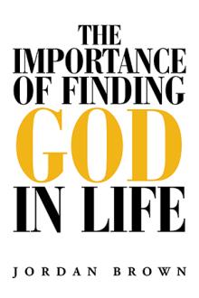 The Importance Of Finding God In Life