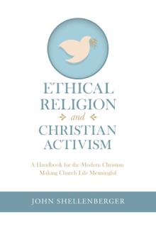 Ethical Religion and Christian Activism