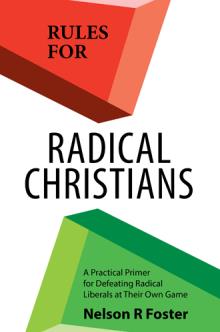 Rules for Radical Christians