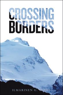 Crossing Borders