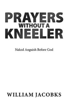 Prayers Without a Kneeler