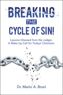 Breaking the Cycle of Sin!