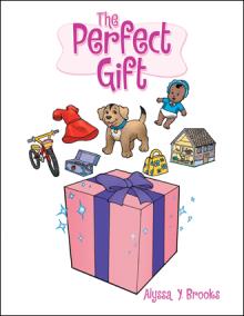 The Perfect Gift