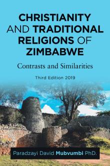 CHRISTIANITY AND TRADITIONAL RELIGIONS OF ZIMBABWE