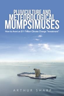 Pluviculture and Meteorological Mumpsimuses