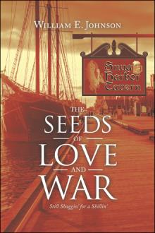 The Seeds of Love and War