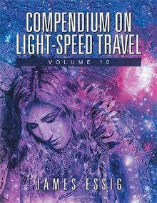 Compendium on Light-Speed Travel