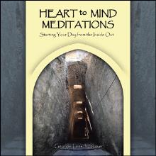 Heart to Mind Meditations