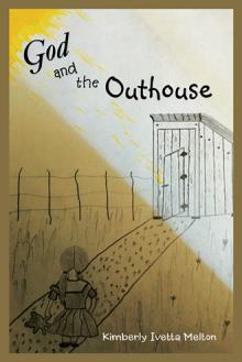 God and the Outhouse