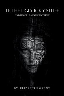 IT: The Ugly Icky Stuff